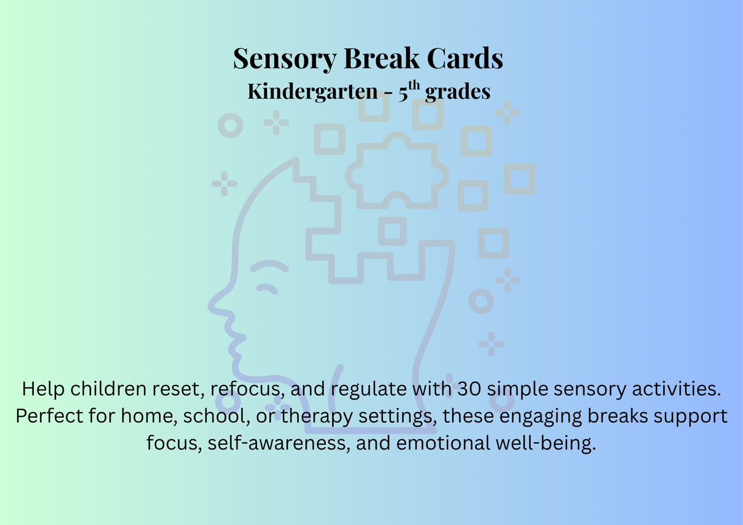 Complete Sensory Break Card Bundle — 60 Printable Flashcards | Grades K-12 | Calming, Sensory, and Energy Breaks